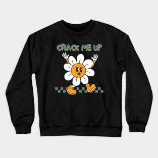 Retro Vibes: Crack Me Up Edition Crewneck Sweatshirt